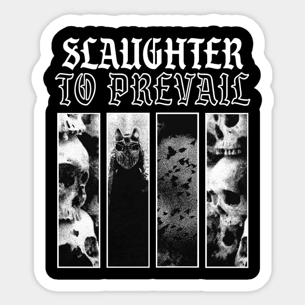 Slaughter to Prevail 1 Sticker by fancyjan